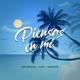 Piensas En Mí Single