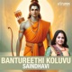 Bantureethi Koluvu Single