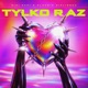 Tylko raz Single