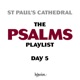 The Psalms Playlist Day 5