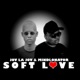 Soft Love feat Mindlonator Single