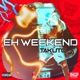 Eh Weekend Single