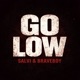 Go Low Single