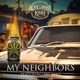 My Neighbors feat SMO Single
