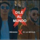 Dile Al Mundo Single