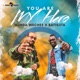 You Are My Hero feat Batis3ta Single