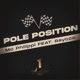 Pole Position feat Raycco Single