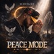 Peace Mode Single