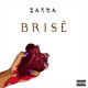 Brisé Single