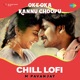 Oke Oka Kannu Choopu From Mogalturu Chill Lofi Single