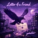 Letter 4 a Friend EP