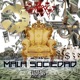 Mala Sociedad feat El Rey Single