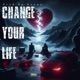 Change Your Life Single