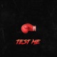 Test Me Single