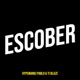 Escober Single