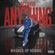 Anything feat Washed Up Rookie Single