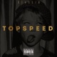 Topspeed Single