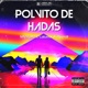 Polvito de Hadas feat Laluxxx Ayerdi Single
