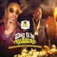 Dig Fi Di Treasure feat Tanto Blacks Single
