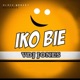 Iko Bie Single