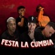 Festa La Cumbia feat MC JEFINHO Mc Copinho Single