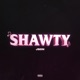 Shawty Single