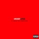 Heartless feat Drives the Common Man Single