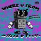 Where U From Single