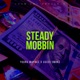 Steady Mobbin feat Gucci Smoke Single