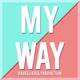 My Way feat YaBoiAction Single