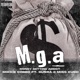 M G A Money Getting Addicts feat Sun Ra Miss Kush Single
