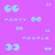 Party People Single