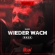 Wieder Wach Single