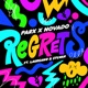 Regrets feat Laureano Sylvan Single
