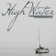 High Water feat Juliette Reilly Single