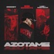 AZOTAME Single