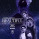 Beautiful feat Kyler Single