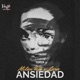 Ansiedad feat Lara Single