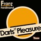 Darts of Pleasure Single