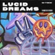 Lucid Dreams Single