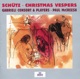 Schütz Christmas Vespers