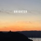Brighter Alternate Version Single
