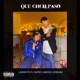Q chch Paso feat Zafre Labioso edrianz Single