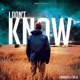 I Don t Know Single