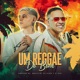 Um Reggae do Bom Single
