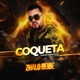 Coqueta Single