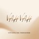 Vah Vah feat Pheray Theom Single