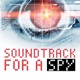 Soundtrack for a Spy feat Matt Mariano Boris Elkis Jeehun Hwang