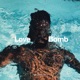Love Bomb Single