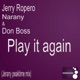 Play It Again Jerany Peaktime Mix Single